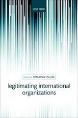 Book cover: Legitimating International Organizations